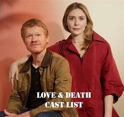 Cast of Love & Death