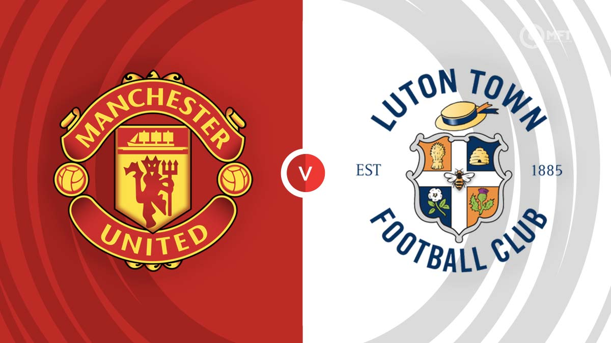 Luton vs United A Tale of Two Premier League Journeys 