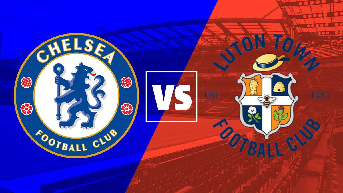 Luton Town vs. Chelsea A Premier League Clash